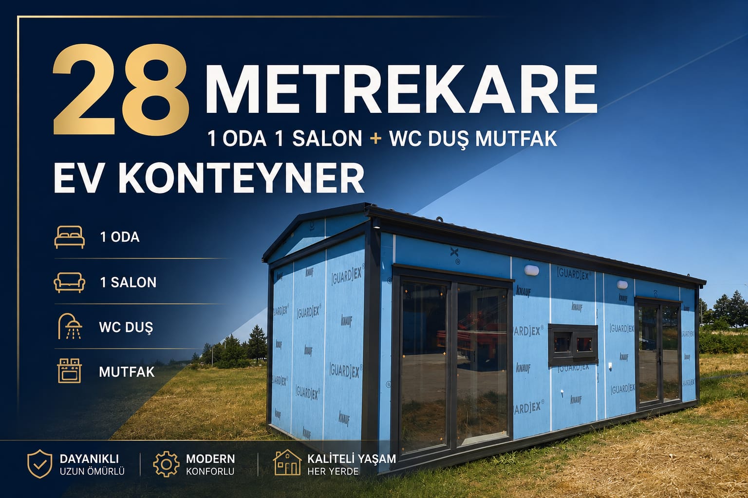 28 METREKARE 1 ODA 1 SALON KNAUF GUARDEX KAPLAMA EV KONTEYNER