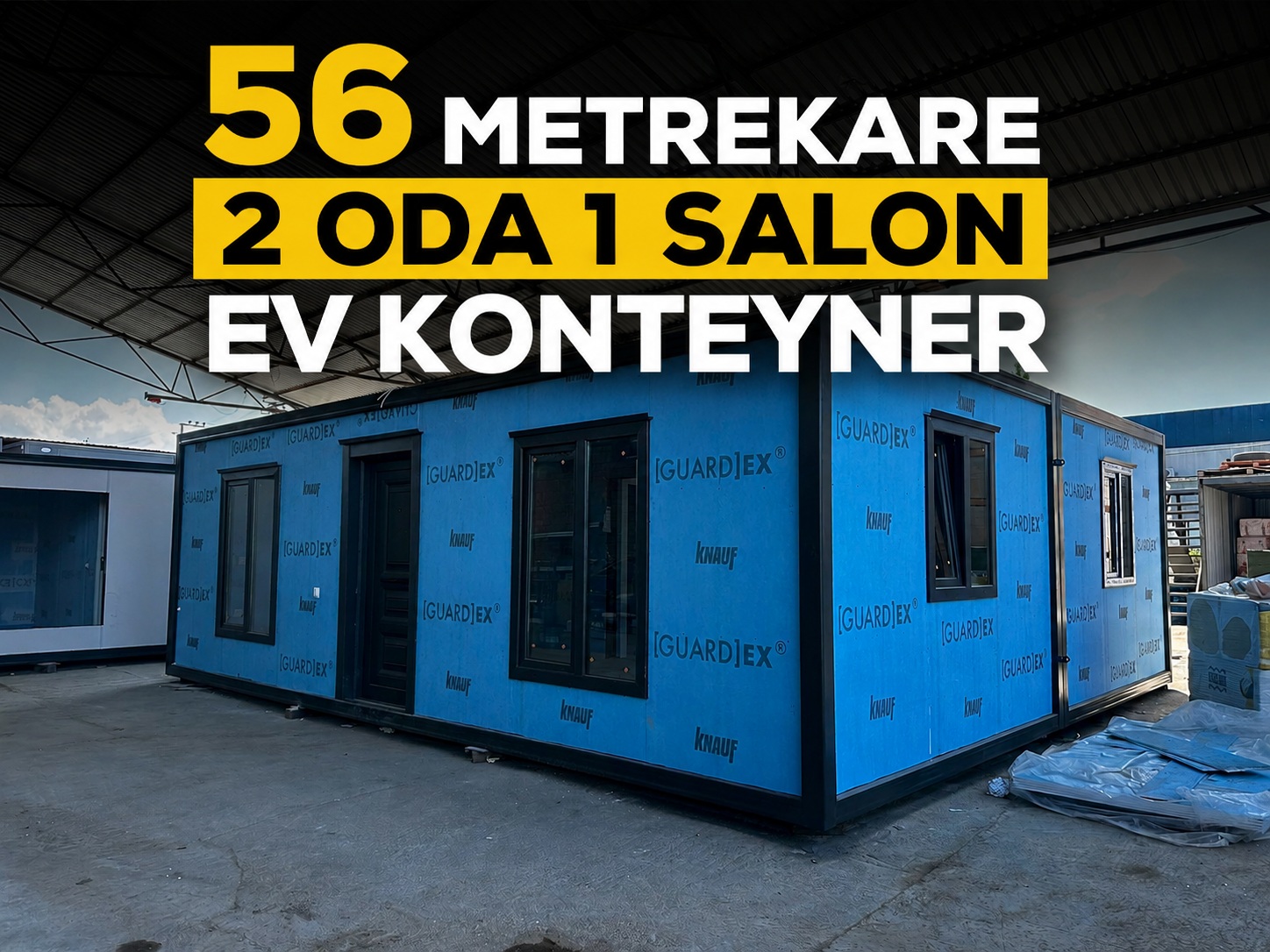56 METREKARE 2 ODA 1 SALON EV KONTEYNER EKONOMİK MODEL